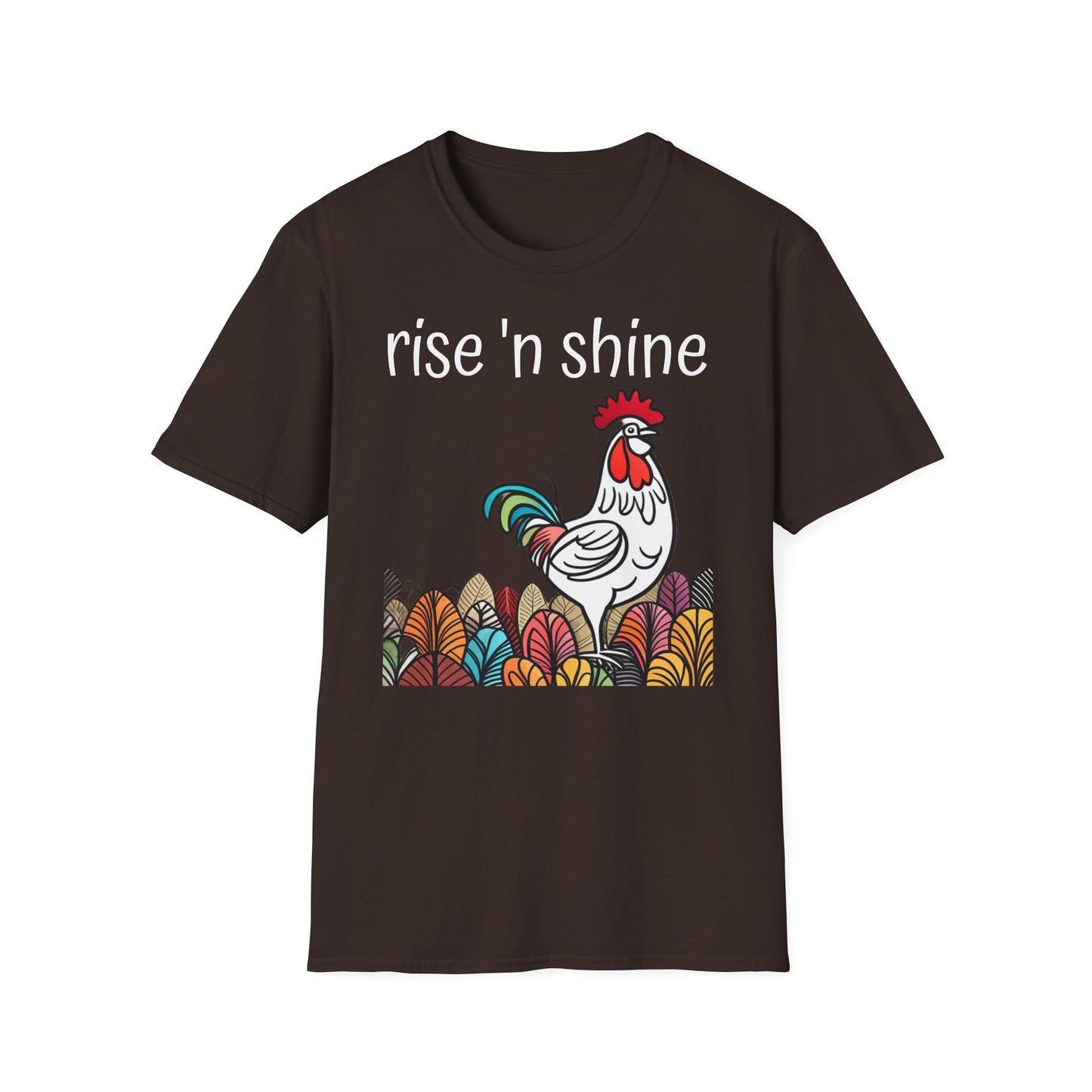Rise 'n Shine on Unisex Softstyle T-Shirt