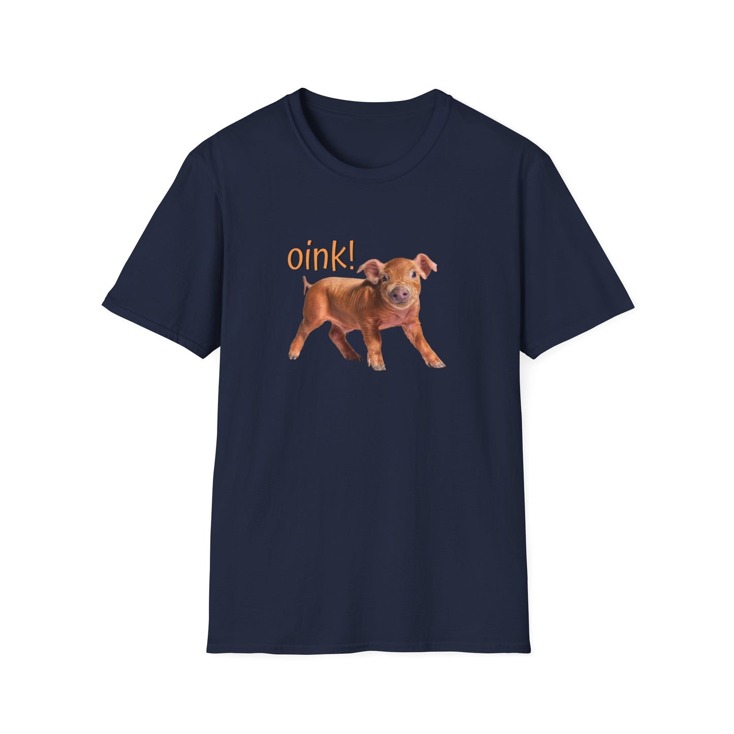 Oink Piglet on Unisex Softstyle T-Shirt