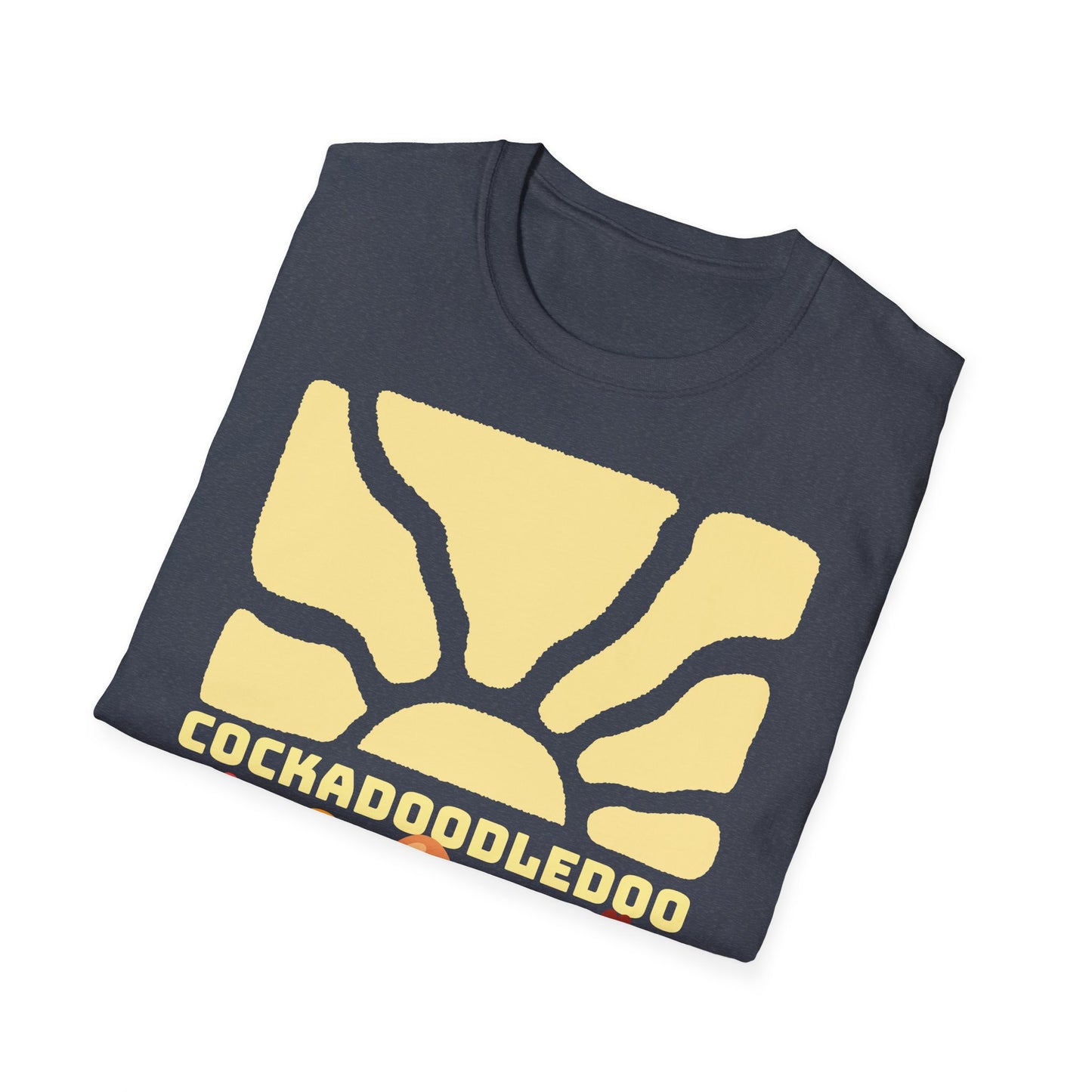 Cockadoodledoo on Unisex Softstyle T-Shirt