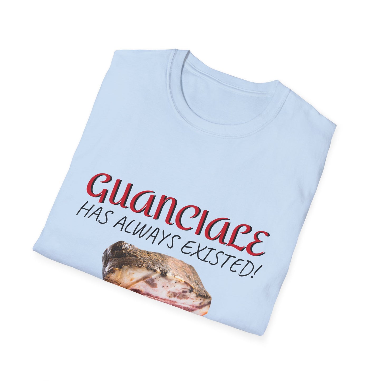 Guanciale on Unisex Softstyle T-Shirt