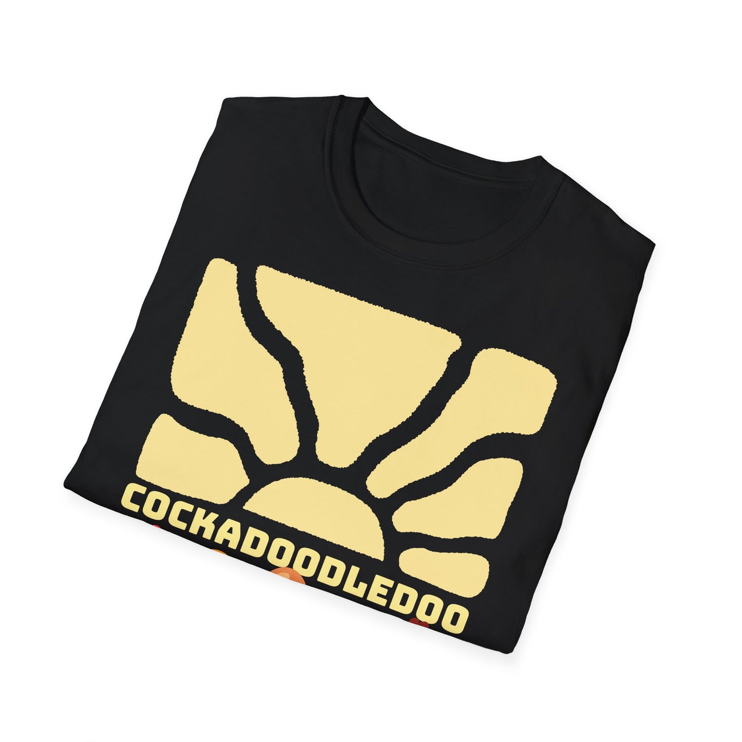 Cockadoodledoo on Unisex Softstyle T-Shirt
