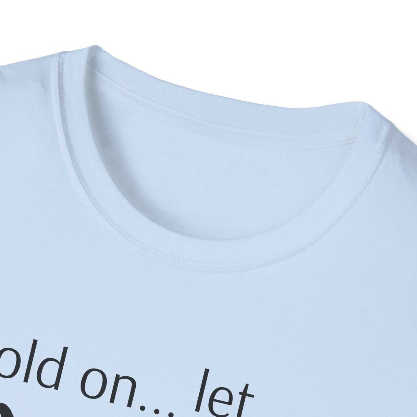 Overthink on Unisex Softstyle T-Shirt