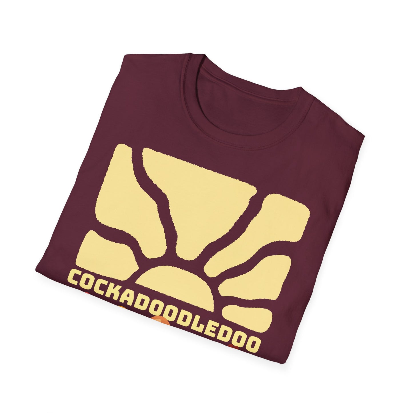 Cockadoodledoo on Unisex Softstyle T-Shirt