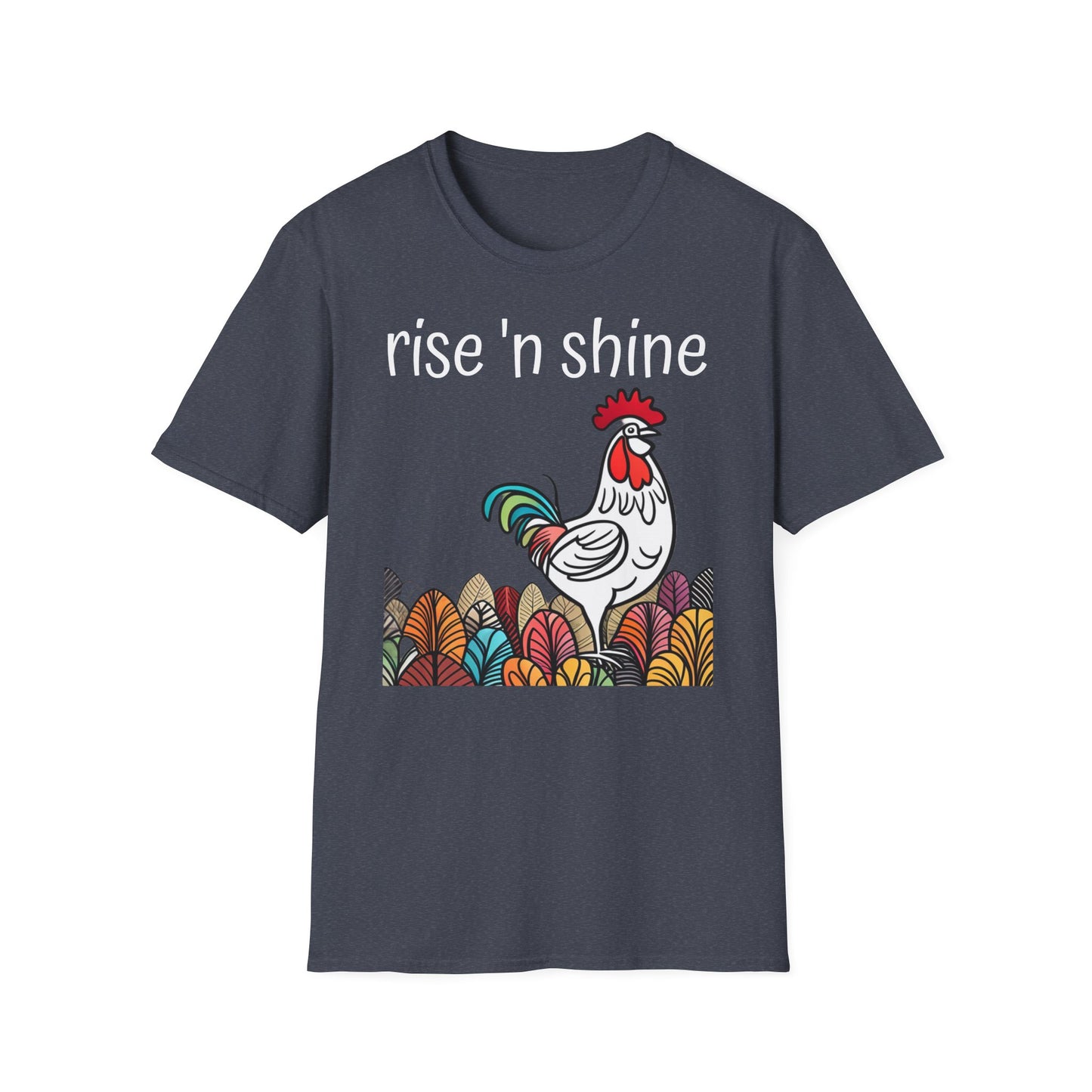 Rise 'n Shine on Unisex Softstyle T-Shirt