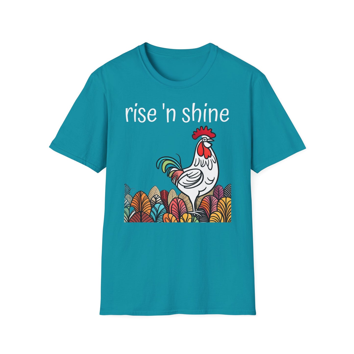 Rise 'n Shine on Unisex Softstyle T-Shirt