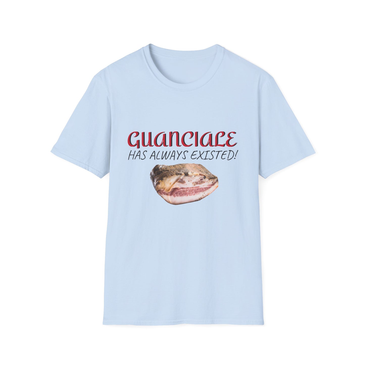 Guanciale on Unisex Softstyle T-Shirt