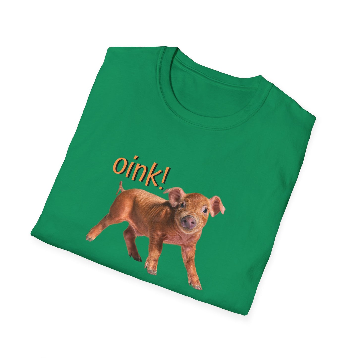 Oink Piglet on Unisex Softstyle T-Shirt
