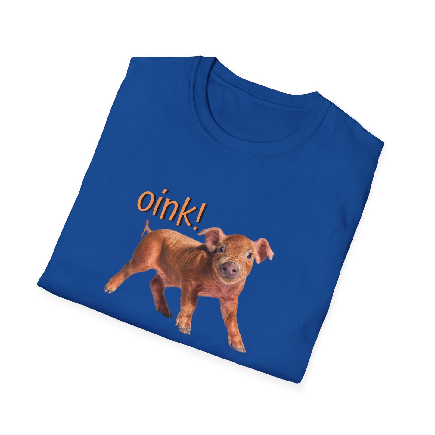 Oink Piglet on Unisex Softstyle T-Shirt